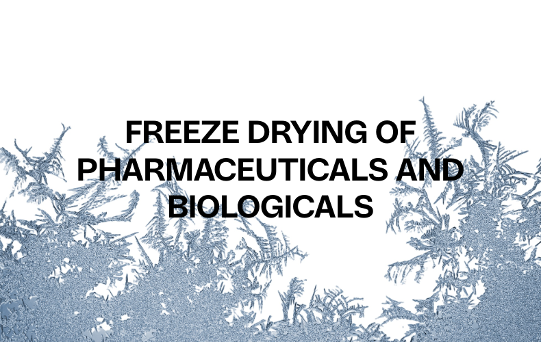 Freeze Drying of Pharmaceuticals 2025